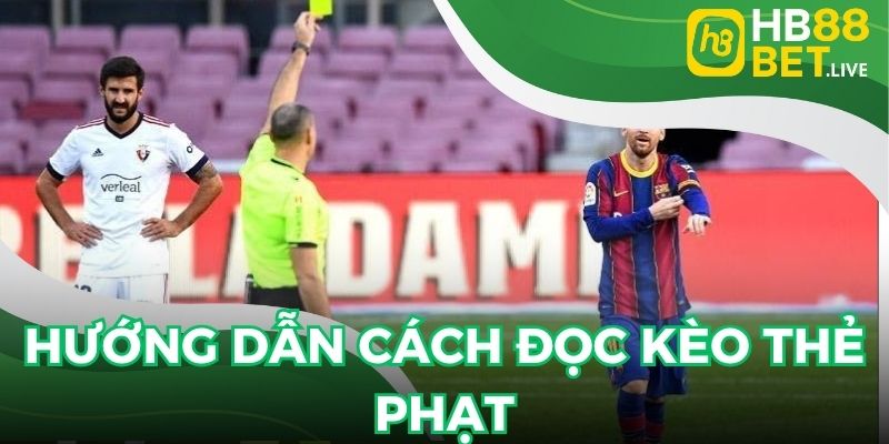 Cách đọc kèo chính xác và đầy đủ nhất cho hội viên