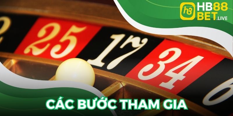 Hướng dẫn chi tiết các bước tham gia