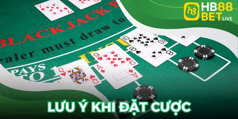 Lưu ý cho thành viên trong quá trình đặt cược