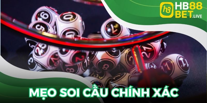 Mẹo để soi cầu chính xác và giành chiến thắng