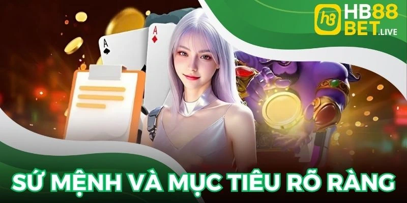 Mục tiêu chiến lược dài hạn của nhà cái rõ ràng