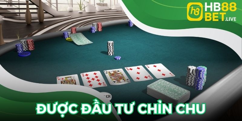 Poker được nhà cái đầu tư chỉn chu về chất lượng