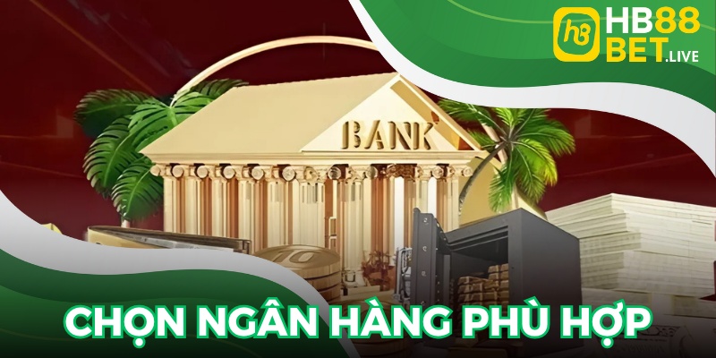 Tại mục rút tiền trên hệ thống hãy chọn ngân hàng phù hợp