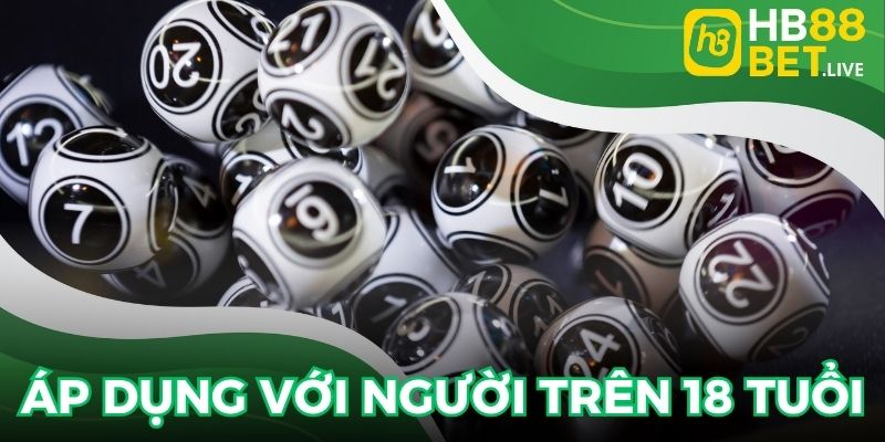Trò chơi áp dụng với người trên 18 tuổi