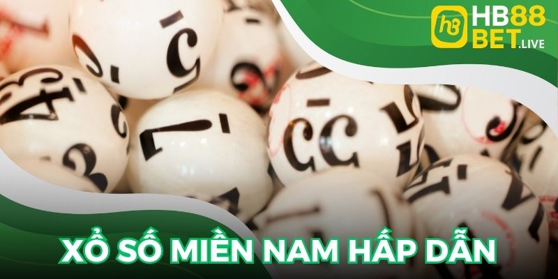 Xổ số miền Nam có sức hấp dẫn lôi cuốn