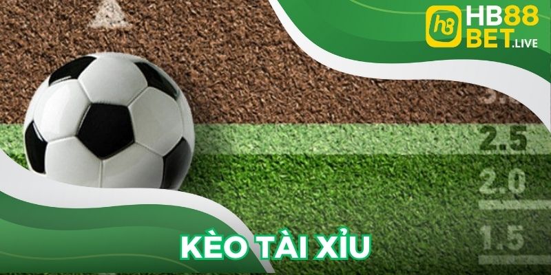 Kèo Tài Xỉu