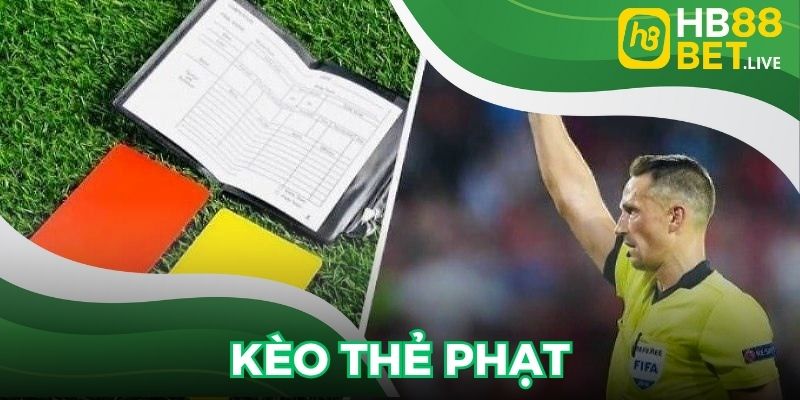 Kèo thẻ phạt